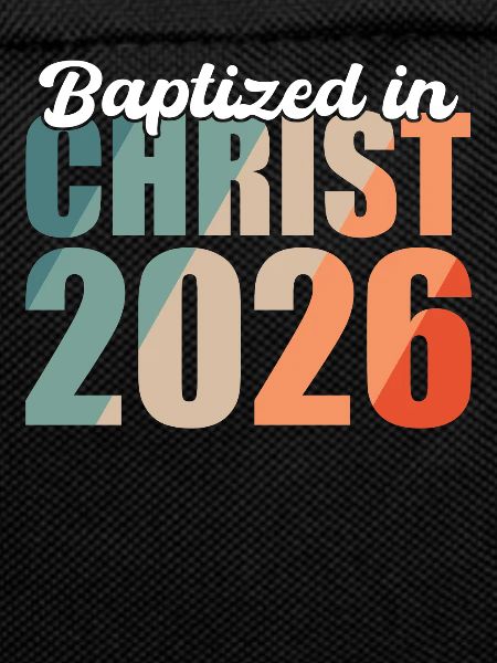 Baptized in Christ 2026