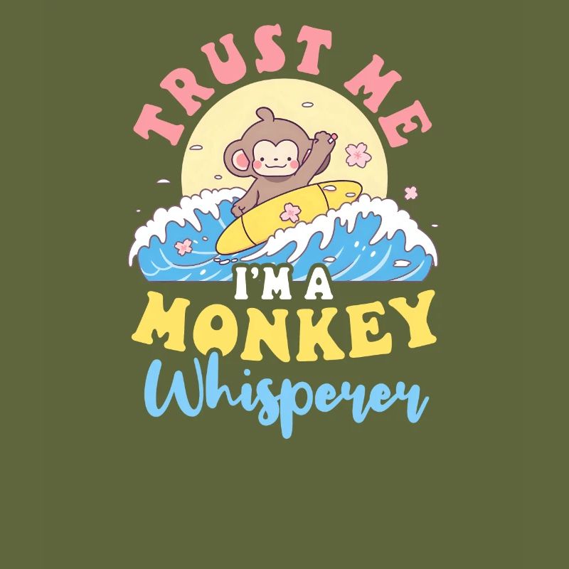 Monkey Lover I'm A Monkey Whisperer
