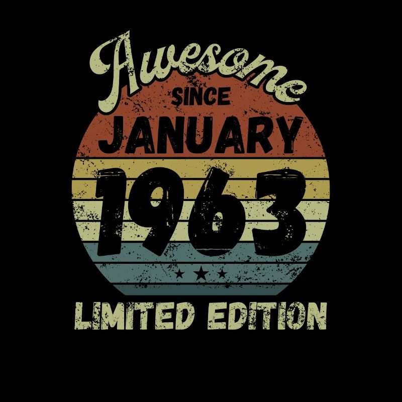 Awesome since January 1963 - Birthday