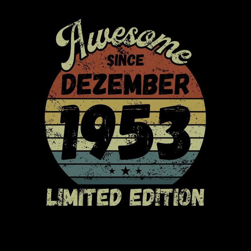 Awesome since December 1953 - Birthday