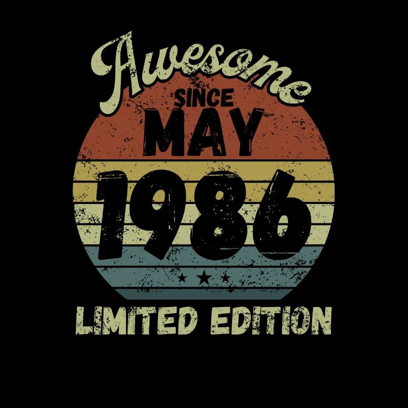 Awesome since May 1986 - Birthday