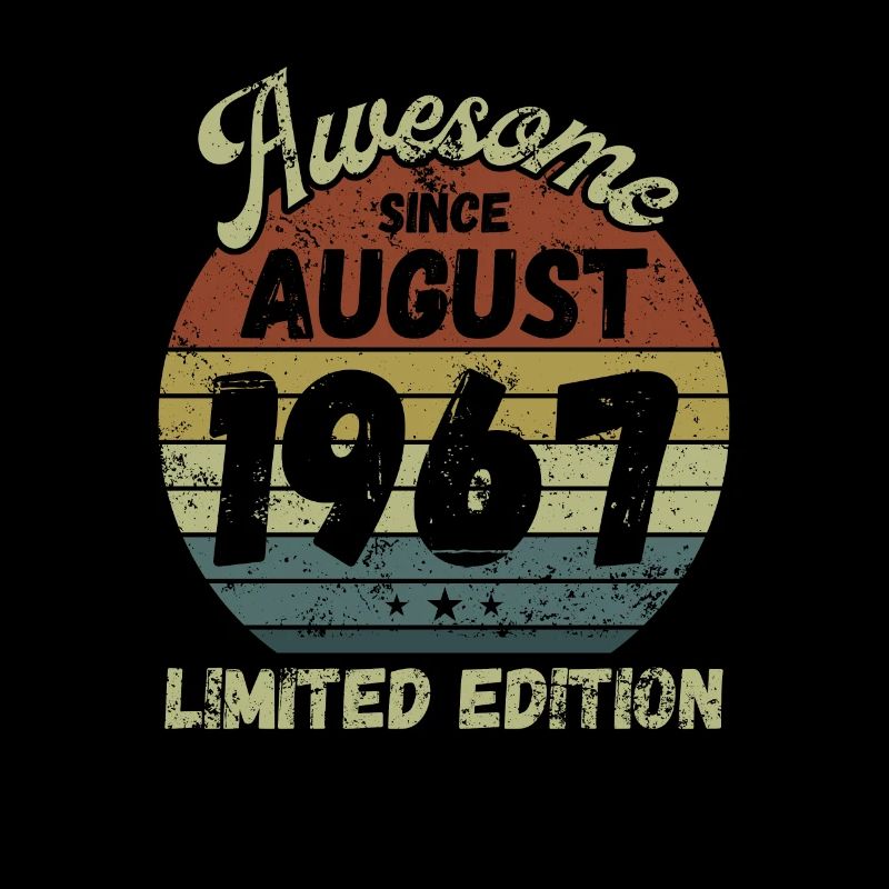 Awesome since August 1967 - Birthday