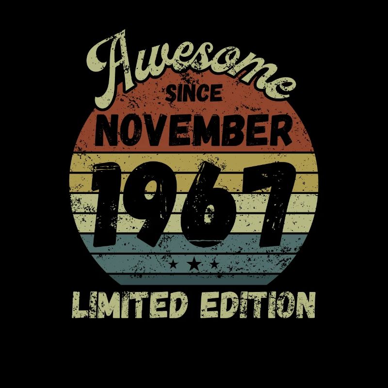 Awesome since November 1967 - Birthday