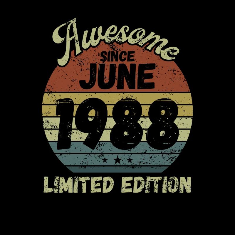 Awesome since June 1988 - Birthday