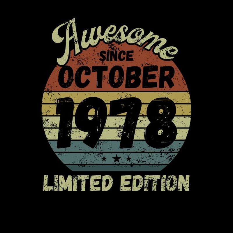 Awesome since October 1978 - Birthday