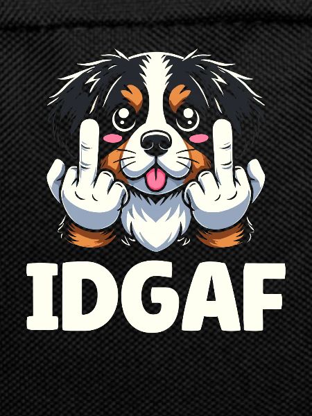 Bernese Mountain Dog Idgaf