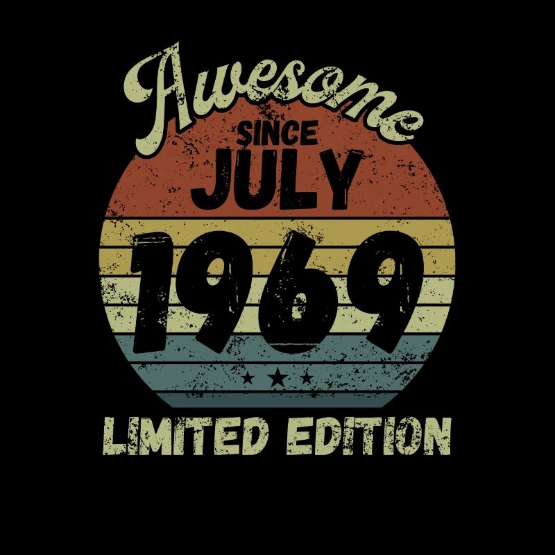 Awesome since July 1969 - Birthday