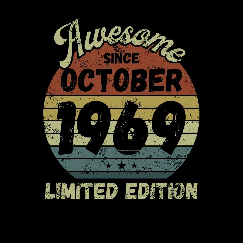 Awesome since October 1969 - Birthday