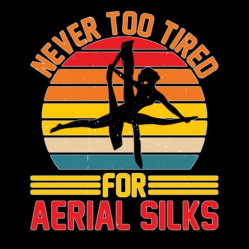 Never Too Tired For Aerial Silks