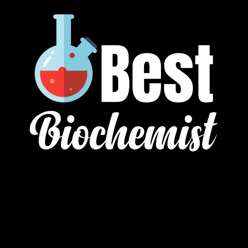 Best Biochemistry Funny Scientist