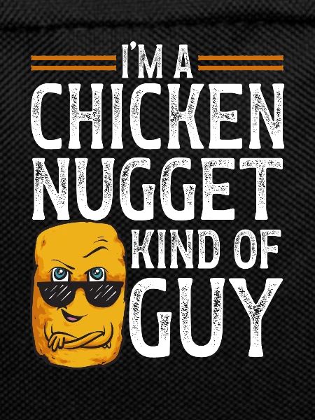Chicken Nugget Lover Chicken Nuggets