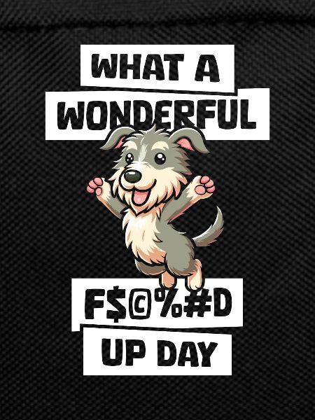 Irish Wolfhound Fucked Up Day