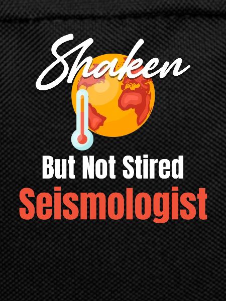 Shaken but not moved seismologist
