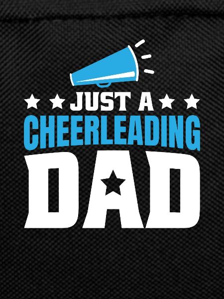 Cheerleader Cheerleading Dad