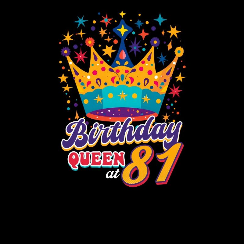 81. Geburtstag Geburtstagskönigin mit 81