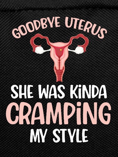 Goodbye, womb, she had somehow