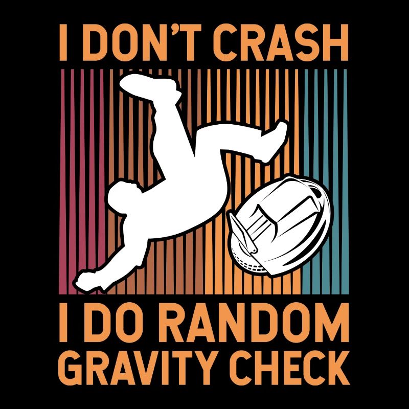 I dont crash i do random gravity check Design