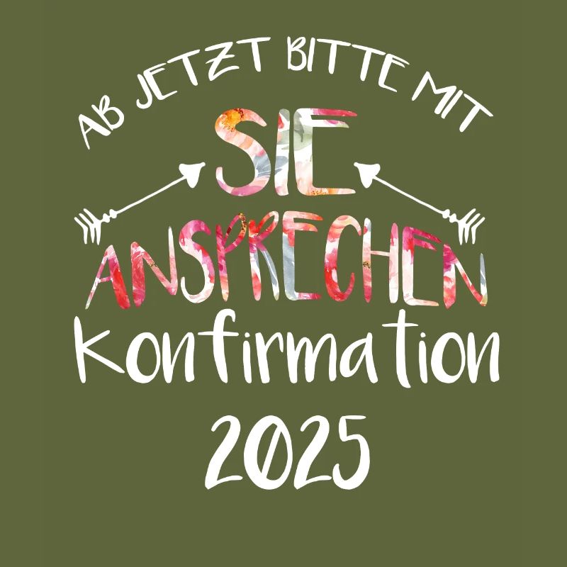 Ab jetzt bitte mit Sie ansprechen Konfirmation