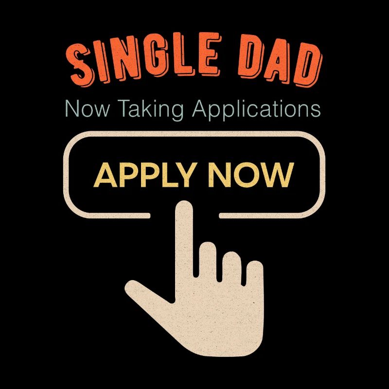 Single Dad funny cool