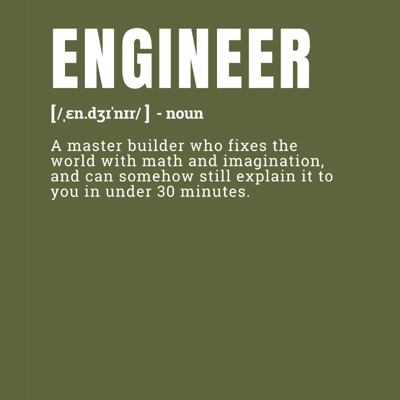 Funny Engineer Dictionary Definition Graphic Occup
