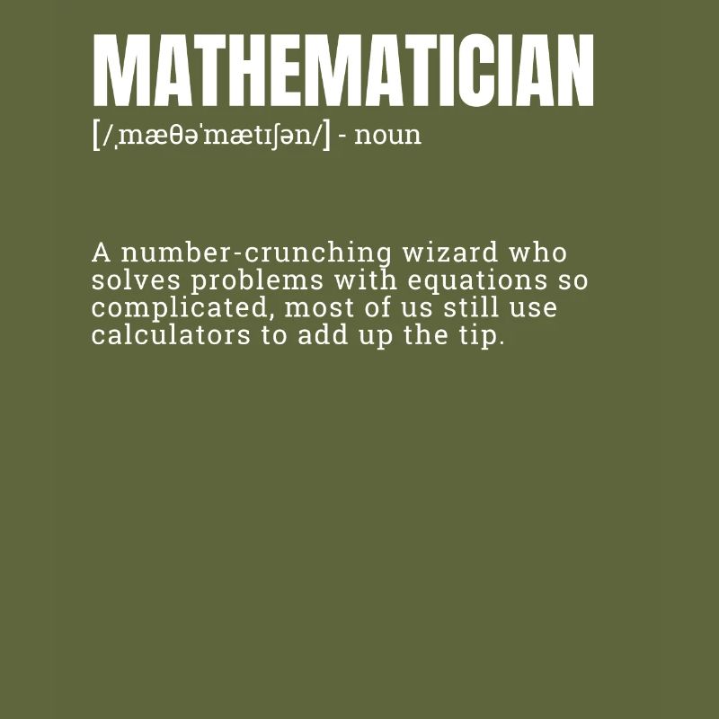 Mathématicien Profession Définition Design Drôle