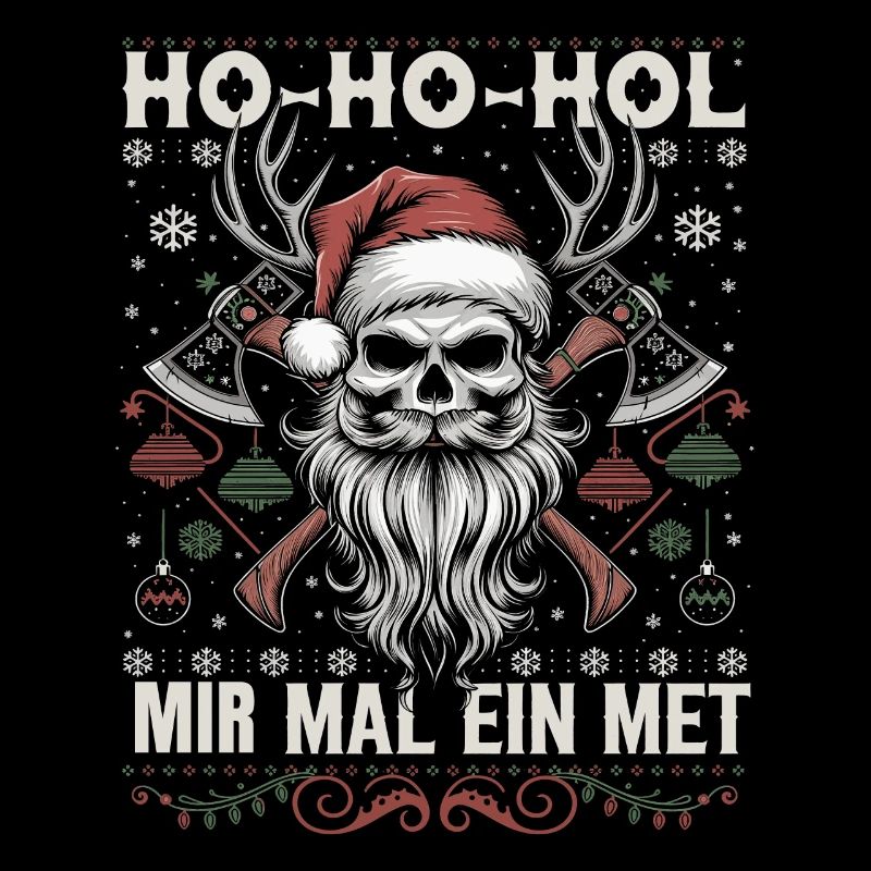 Ho Ho Hol wir mal ein Met