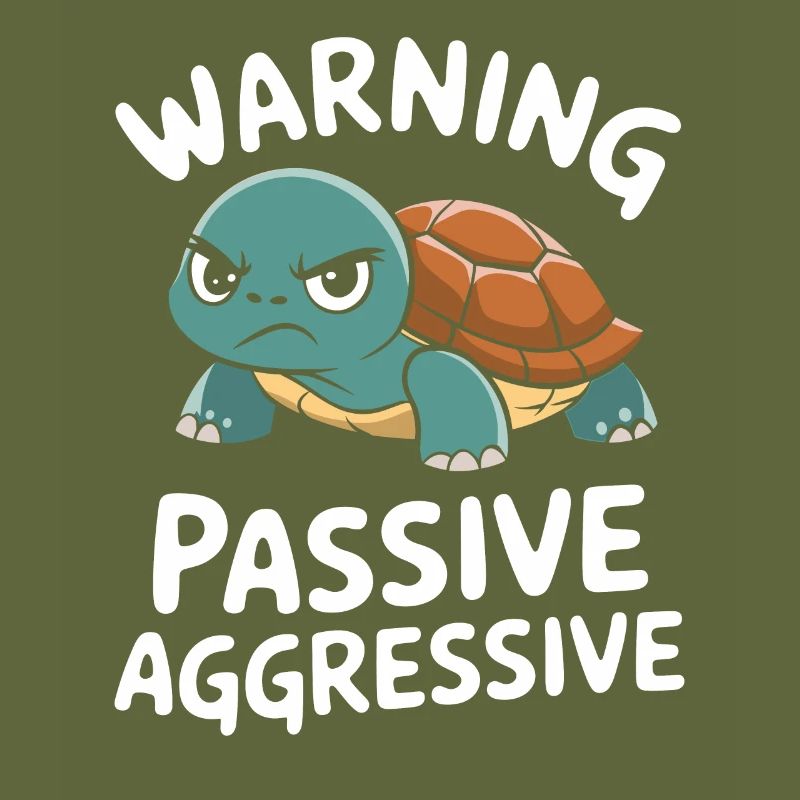 Warnung Passiv Aggressiv Schildkröte