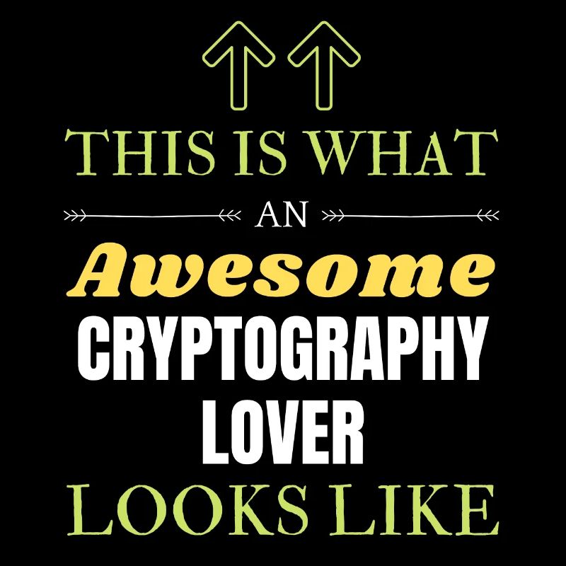 This is what an awesome Cryptography lover looks l