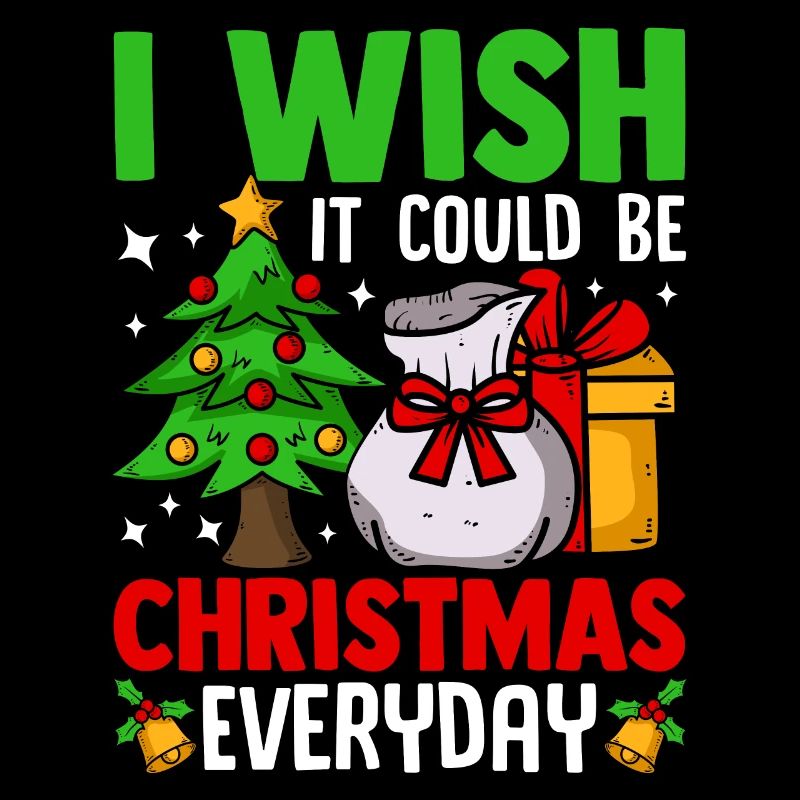 I Wish It Could Be Christmas Everyday Santa Tree