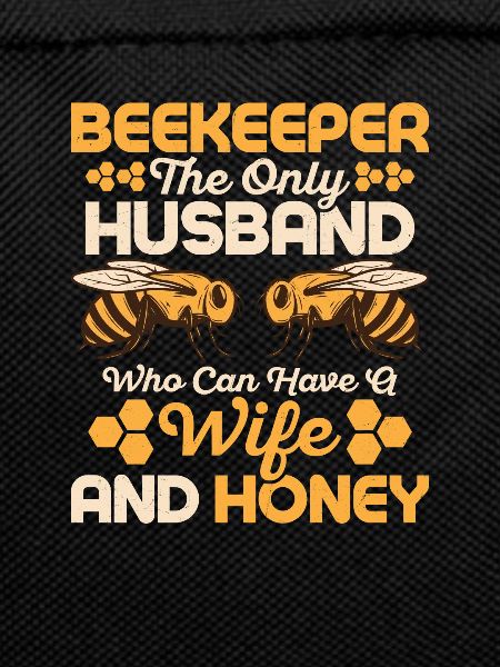 Beekeeper The Only Husband Apiarist