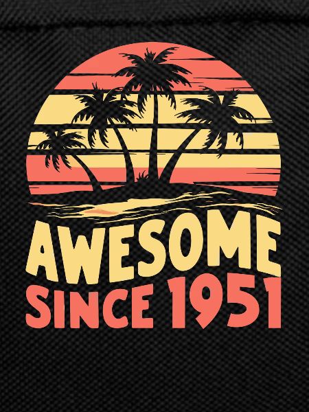 Awesome Since 1951 Birthday