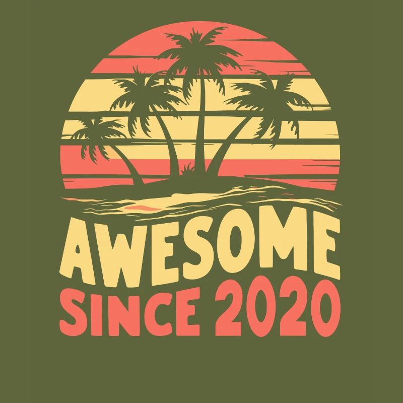 Awesome since 2020 birthday