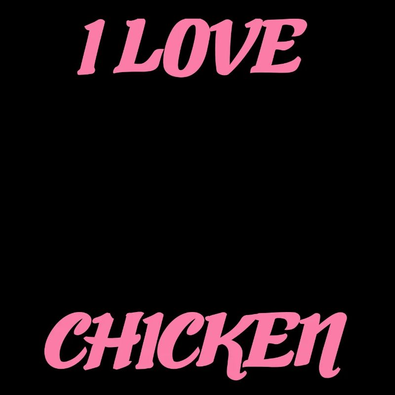 Pink I Love Chickens Creative Chicken