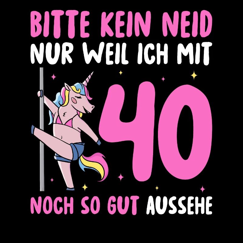 Please No Envy 40 Birthday