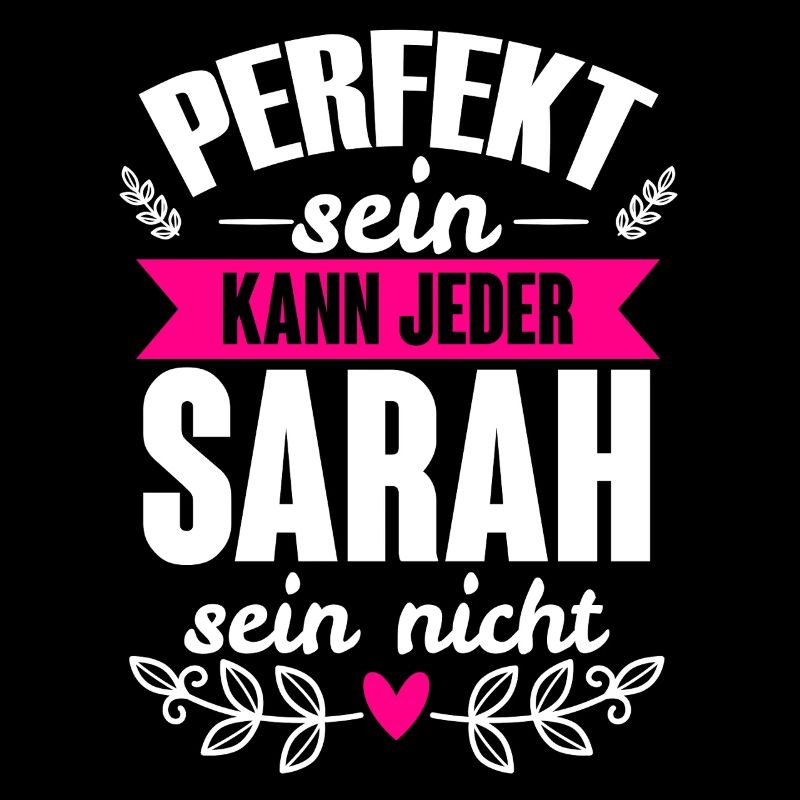 Sarah - Perfekt Sein Kann Jeder Sarah Nicht
