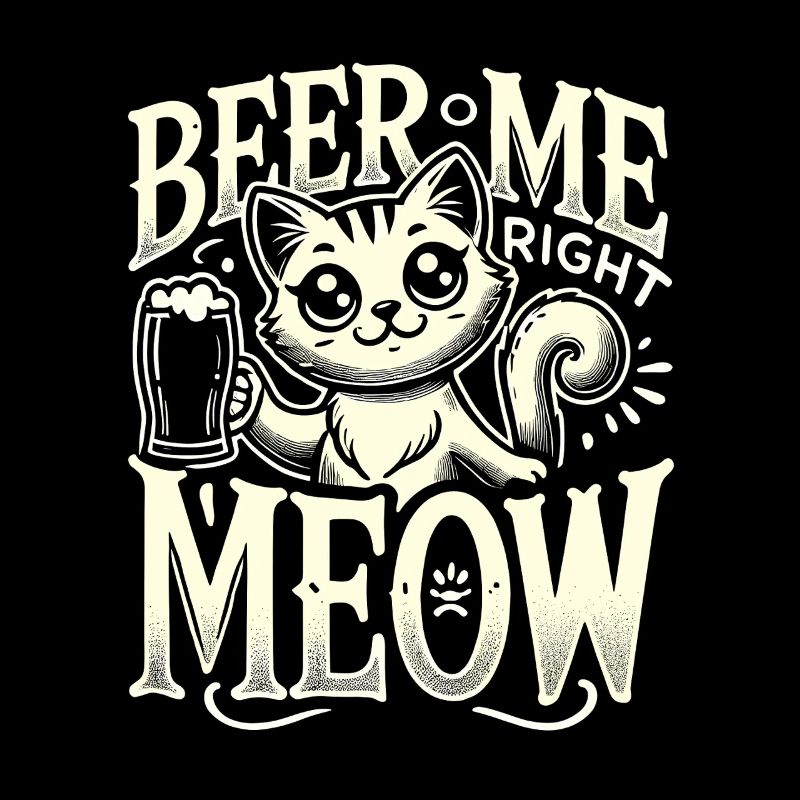 Beer Me Right Meow