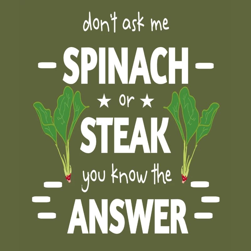 Spinatzeit oder Steak ironisch aufbereitet lustig