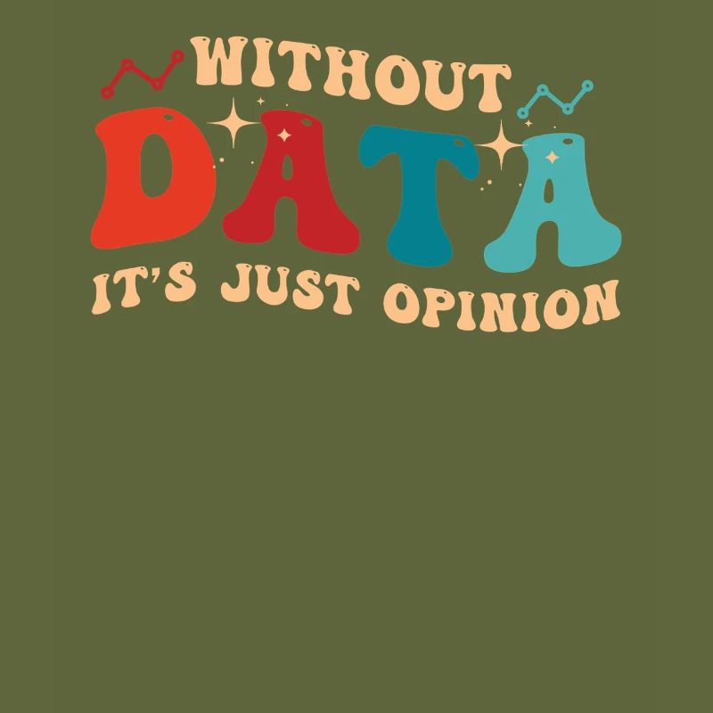 Funny Data Enthusiast Design