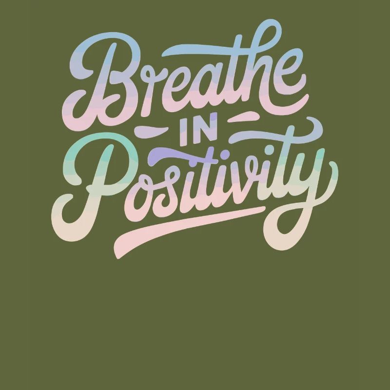 Positivity Inspirational