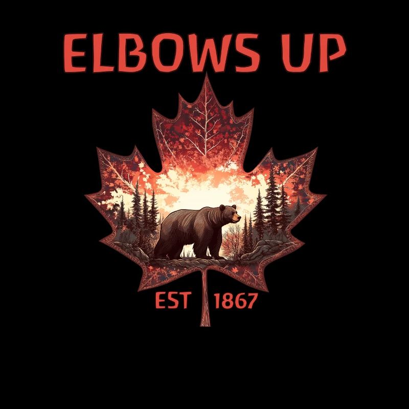 Elbows Up Canada Est 1867 Bear