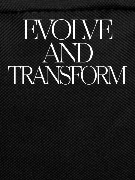 Evolve And Transform Inspirierende