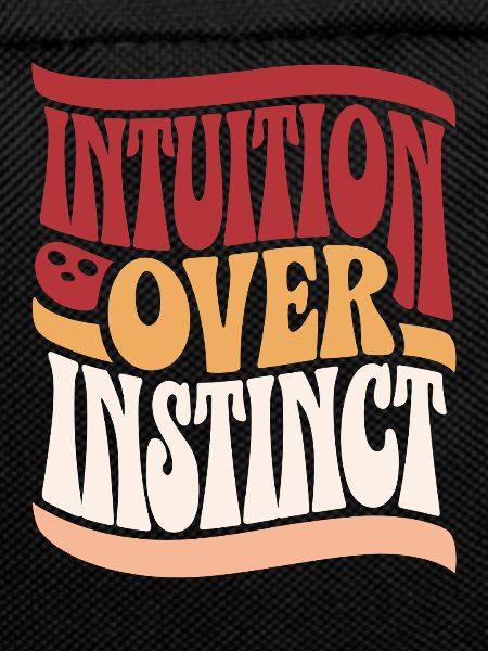 Intuition instead of instinct inspirations