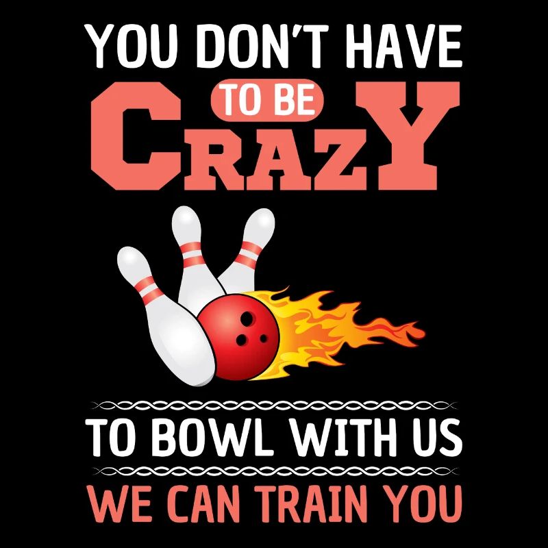 Funny Bowling Saying Bowling League