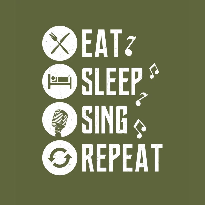 Eat Sleep Sing Repeat Singing Singer