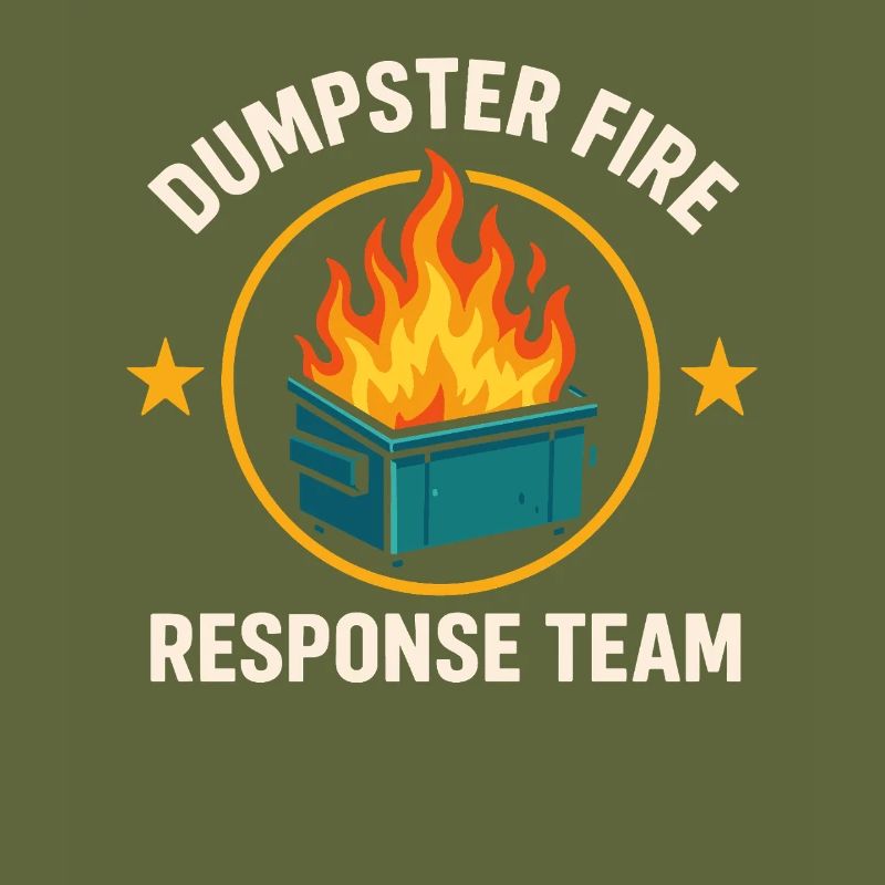Dumpster Fire Response Team