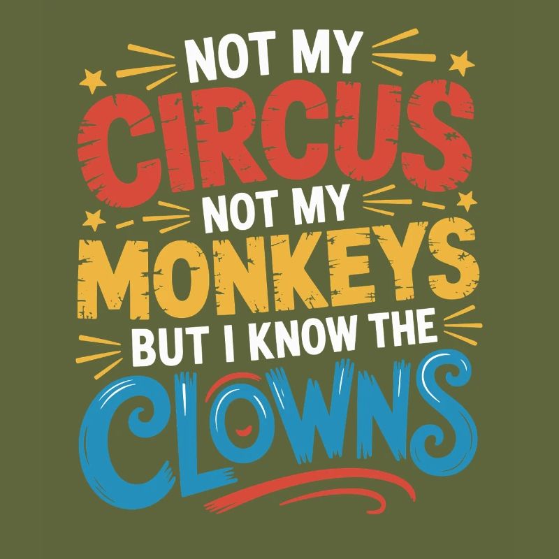 Pas mon cirque, pas mes singes