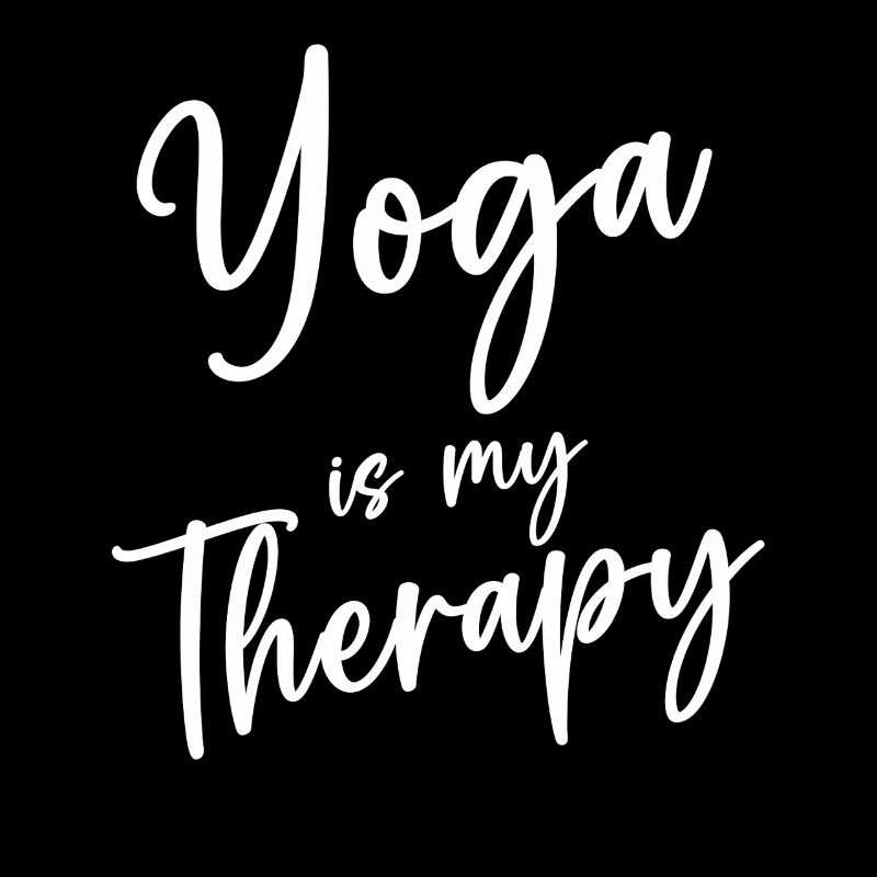 Yoga Is My Therapy
