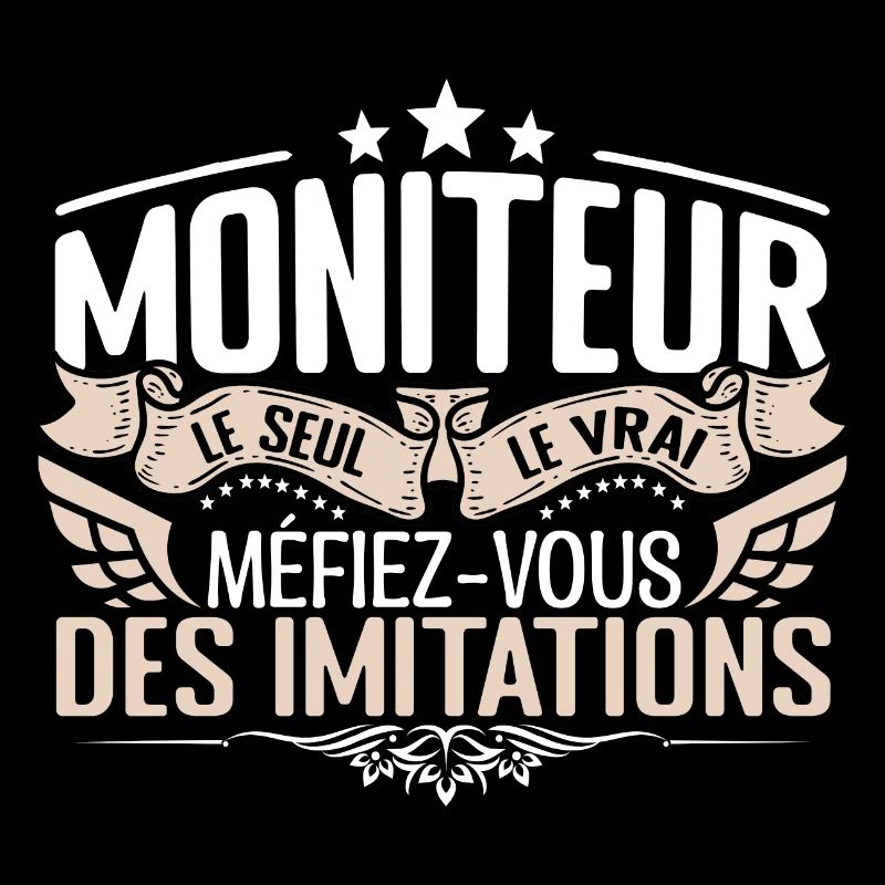 Moniteur le seul Moniteur le vrai Moniteur