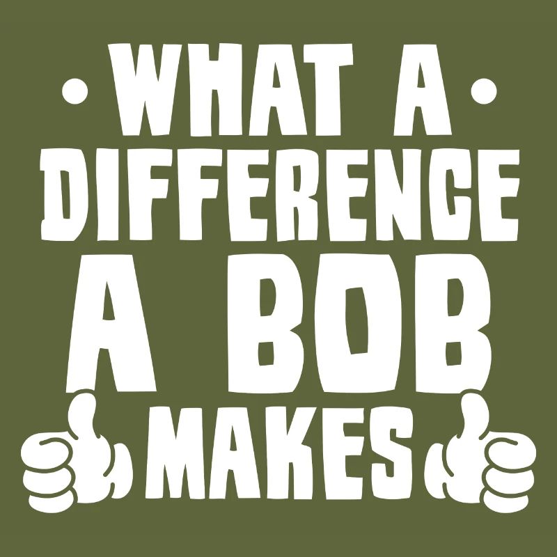 What A Difference A Bob Makes