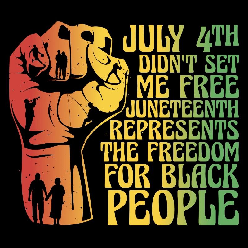 Juneteenth July 4th
